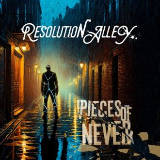 Pieces Of Never - Resolution Alley
