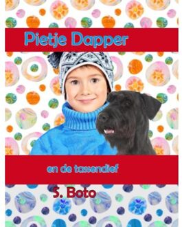 Pietje En De Tassendief - S. Boto