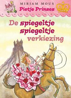 Pietje Prinses, de Spiegeltje - Boek Mirjam Mous (9047509420)