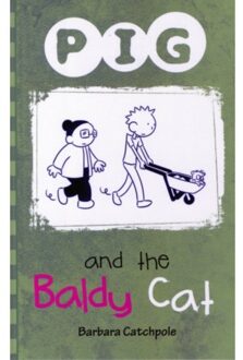 Pig And The Baldy Cat - Pig - Catchpole Barbara