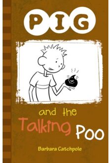Pig And The Talking Poo - Pig - Catchpole Barbara