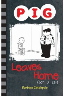 Pig Leaves Home (For A Bit) - Pig - Catchpole Barbara