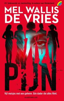 Pijn (pocketsize) -  Mel Wallis de Vries (ISBN: 9789041715807)