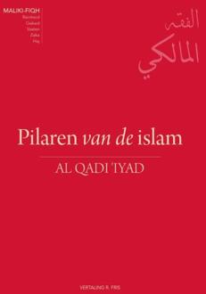 Pilaren Van De Islam - Fiqh-Serie - (ISBN:9789083032252)