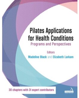 Pilates Applications For Health Conditions Volume 1 - Madeline Black