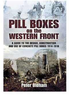 Pill Boxes on the Western Front