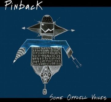 Pinback - Some Offcell Voices