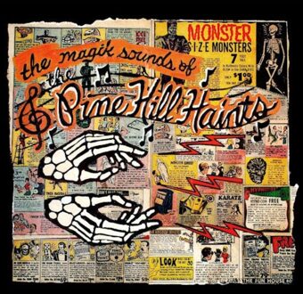 Pine Hill Haints - The Magik Sounds Of