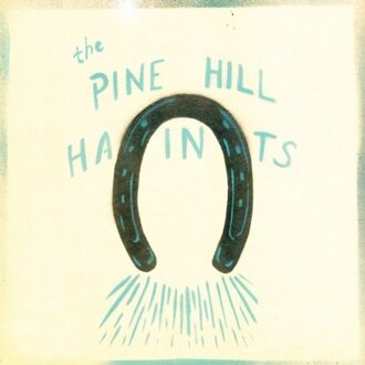 Pine Hill Haints - To Win Or To Lose