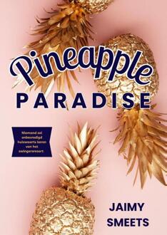 Pineapple paradise -  Jaimy Smeets (ISBN: 9789492792907)