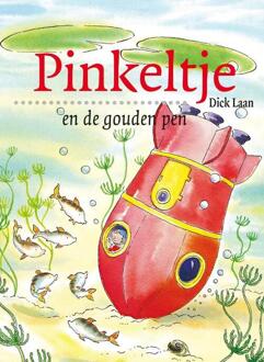 Pinkeltje en de gouden pen - Boek Dick Laan (9047510771)