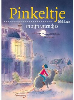Pinkeltje en zijn vriendjes - Boek Dick Laan (9047510577)
