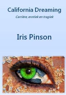 Pinson Publisher California Dreaming - Boek Iris Pinson (9082192926)