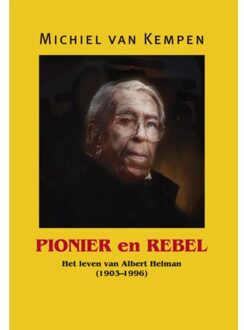 Pionier En Rebel - Michiel van Kempen
