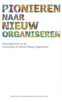 Pionieren naar Nieuw Organiseren - eBook Jan Smit (9463184961)
