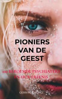 Pioniers van de Geest -  Gerrit de Hond (ISBN: 9789464922554)