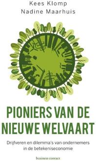 Pioniers van de nieuwe welvaart - Boek Kees Klomp (9047011651)