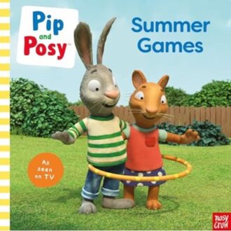 Pip And Posy: Summer Games: Tv Tie-In Picture Book - Pip And Posy Tv Tie-In - Pip and Posy