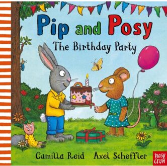Pip And Posy: The Birthday Party - Pip And Posy - Camilla (Editorial Director) Rei