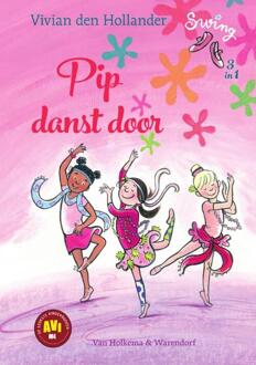 Pip danst door - Boek Vivian den Hollander (9000360668)