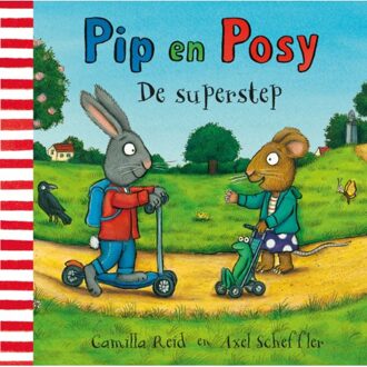 Pip En Posy. De Superstep - Camilla Reid