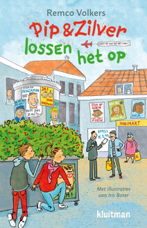 Pip & Zilver lossen het op -  Remco Volkers (ISBN: 9789020634969)