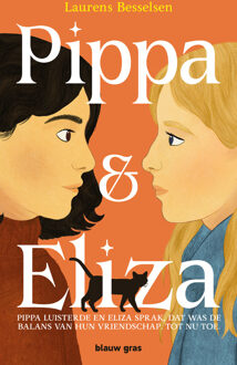Pippa en Eliza -  Laurens Besselsen (ISBN: 9789493374362)