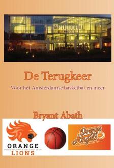 Piramidions De terugkeer - Boek Bryant Abath (949224747X)