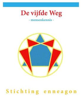 Piramidions De vijfde weg - Boek Stichting Enneagon Stichting Enneagon (9492247593)