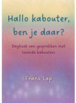 Piramidions Hallo Kabouter, Ben Je Daar? - Frans Lap