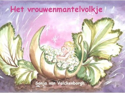 Piramidions Het vrouwenmantelvolkje - Boek Sonja van Valckenborgh (9491439448)