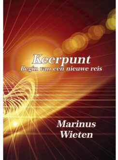 Piramidions Keerpunt - Boek Marinus Wieten (9492247003)