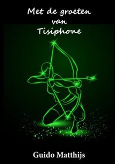 Piramidions Met de groeten van Tisiphone - Boek Guido Matthijs (949224750X)