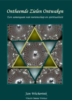 Piramidions Ontheemde Zielen Ontwaken - Boek Jan Wicherink (9081304712)