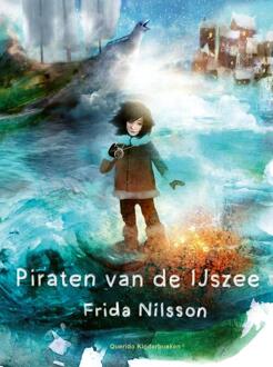 Piraten van de IJszee -  Frida Nilsson (ISBN: 9789045131504)