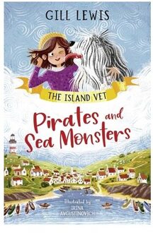 Pirates And Sea Monsters - The Island Vet - Gill Lewis