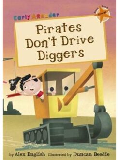 Pirates Don't Drive Diggers