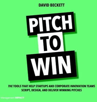 Pitch to Win - Boek David Beckett (9462762457)