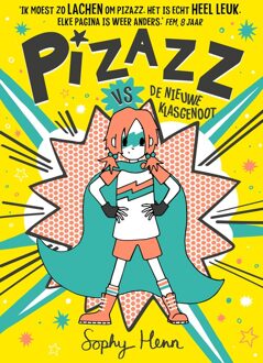 Pizazz vs de nieuwe klasgenoot - Sophy Henn - ebook