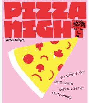 Pizza Night - Night In - Deborah Kaloper