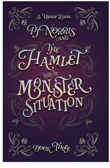 Pj Norris And The Hamlet With The Monster Situation: A Cozy Fantasy Mystery - Firewing - S. Usher Evans