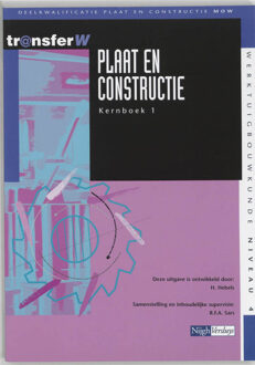 Plaat en constructie / 1 / Kernboek - Boek H. Hebels (904252569X)