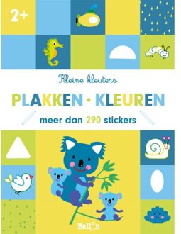 Plakken En Kleuren 2+ - Kleine Kleuters