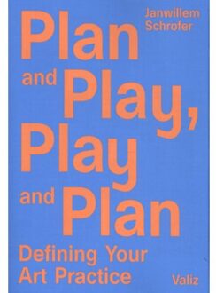 Plan and play, play and plan - Boek Janwillem Schrofer (9492095408)