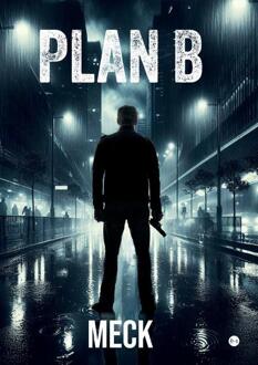 Plan B -  Meck Meck (ISBN: 9789465095813)