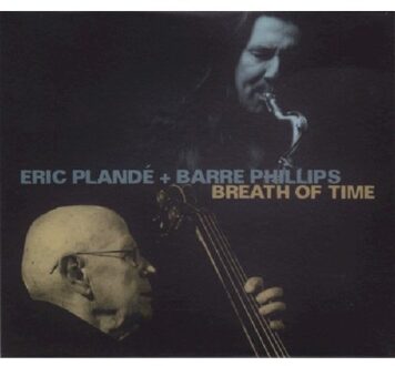 Plande Eric -& Berre Phillips- - Breath Of Time