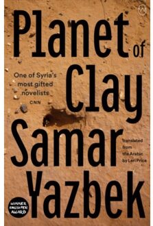 Planet Of Clay - Samar Yazbek