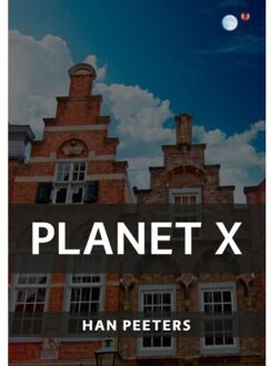 Planet X - Boek Han Peeters (9462170932)