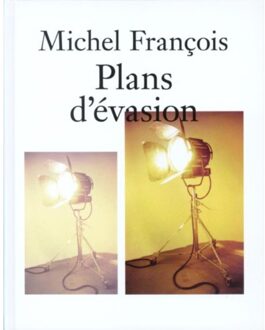 Plans d'évasion - Boek Michel François (9077459413)