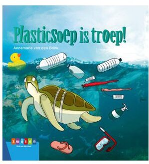 Plasticsoep is troep! - Boek Annemarie van den Brink (9048733596)